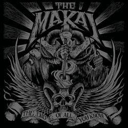 The Makai : The End of All You Know